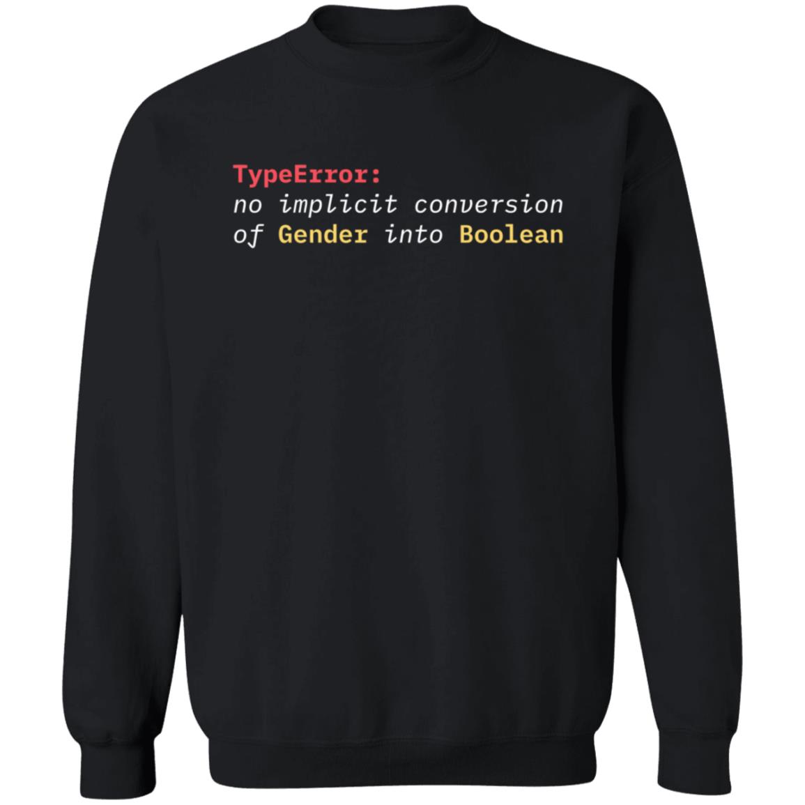 Typeerror No Implicit Conversion Of Gender Into Boolean Shirt - Teechipus