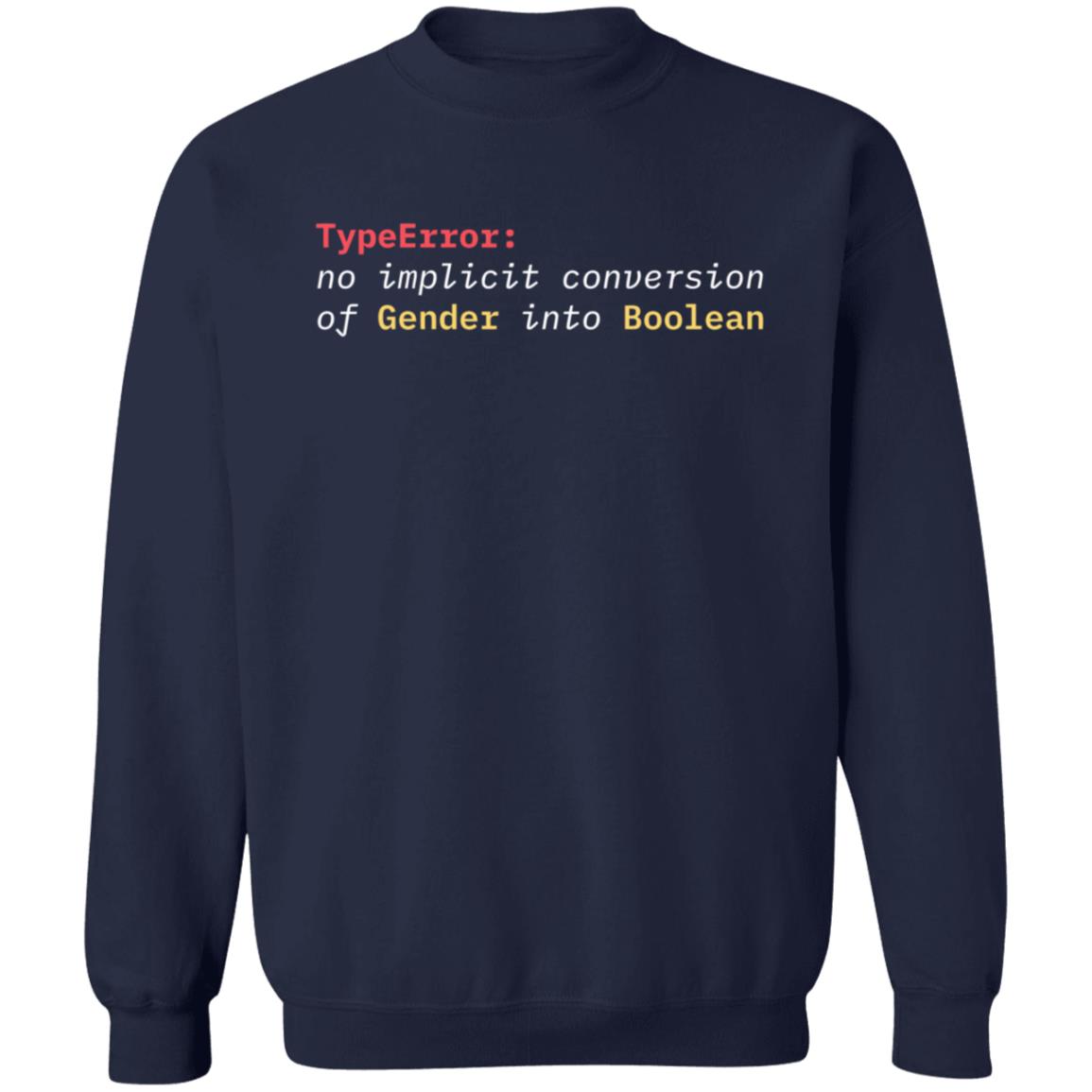 Typeerror No Implicit Conversion Of Gender Into Boolean Shirt - Teechipus