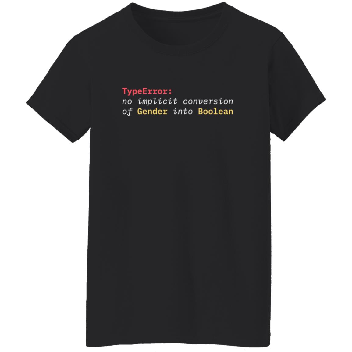 Typeerror No Implicit Conversion Of Gender Into Boolean Shirt - Teechipus
