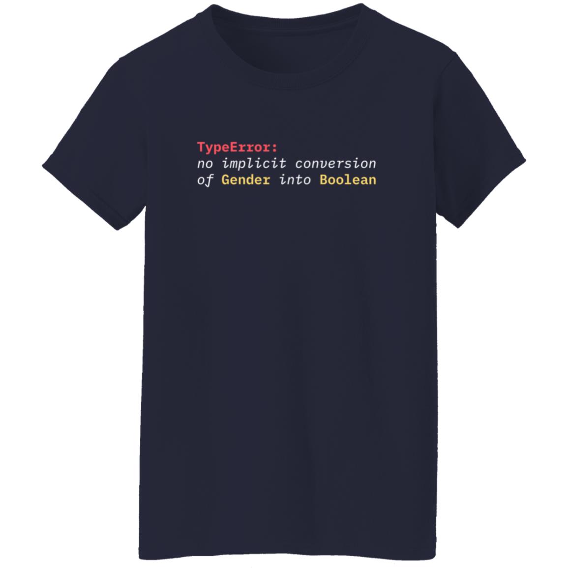 Typeerror No Implicit Conversion Of Gender Into Boolean Shirt - Teechipus