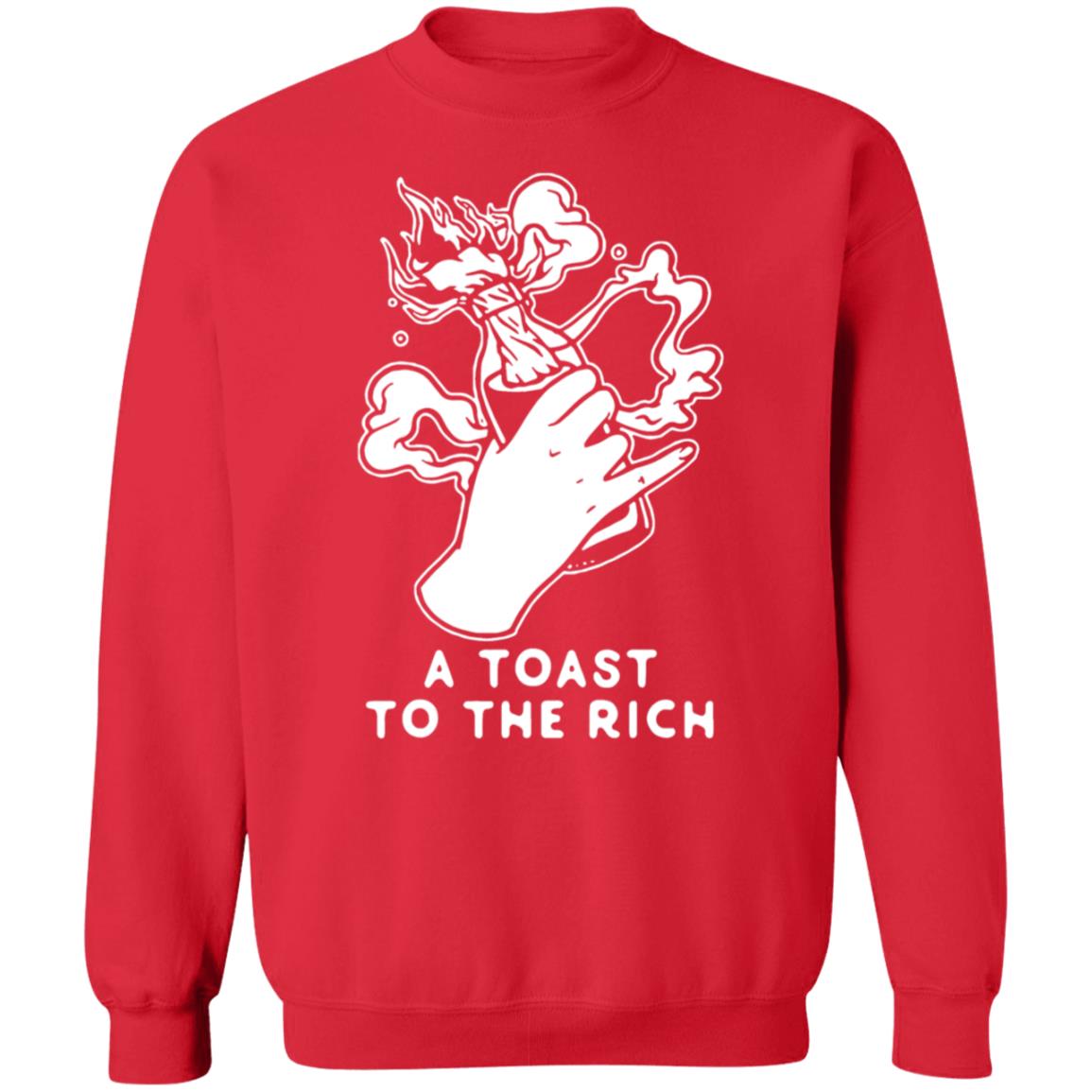 A Toast To The Rich T-Shirt - Teechipus