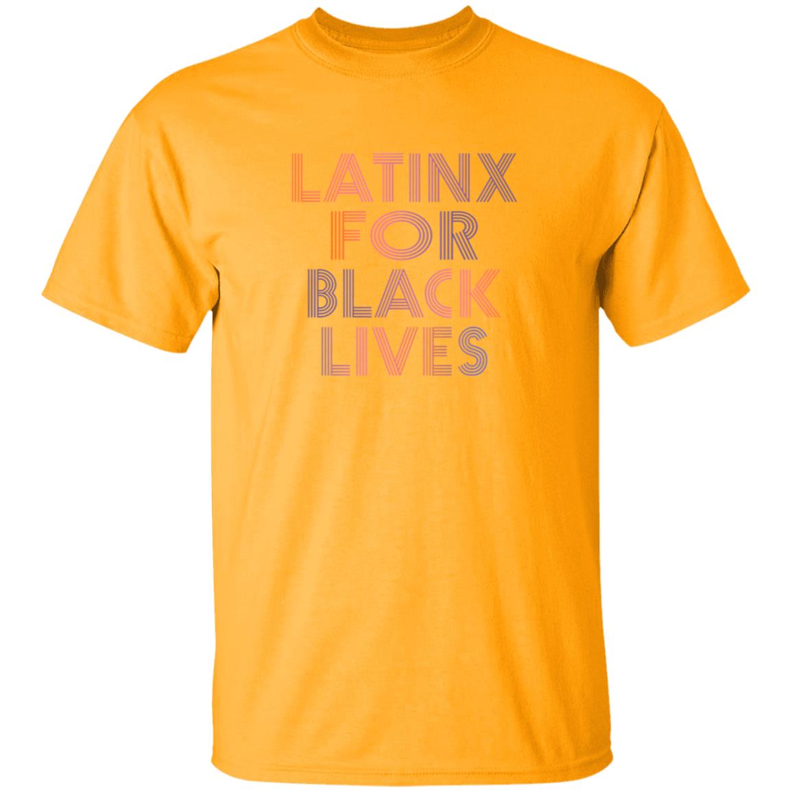 Latinx For Black Lives Shirt - Teechipus
