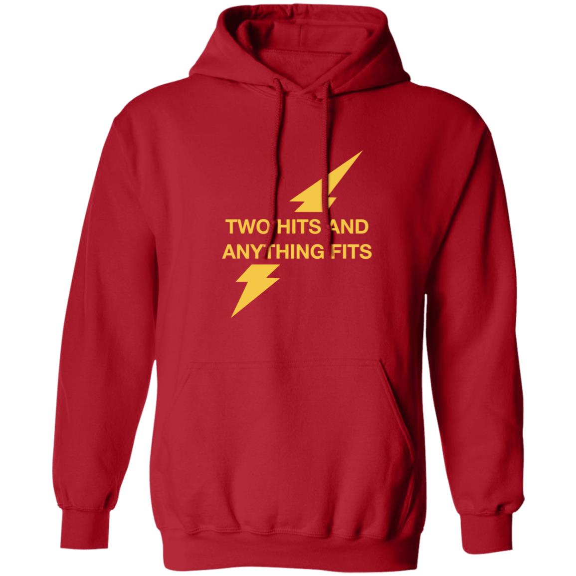 Two Hits And Anything Fits Shirt - Teechipus
