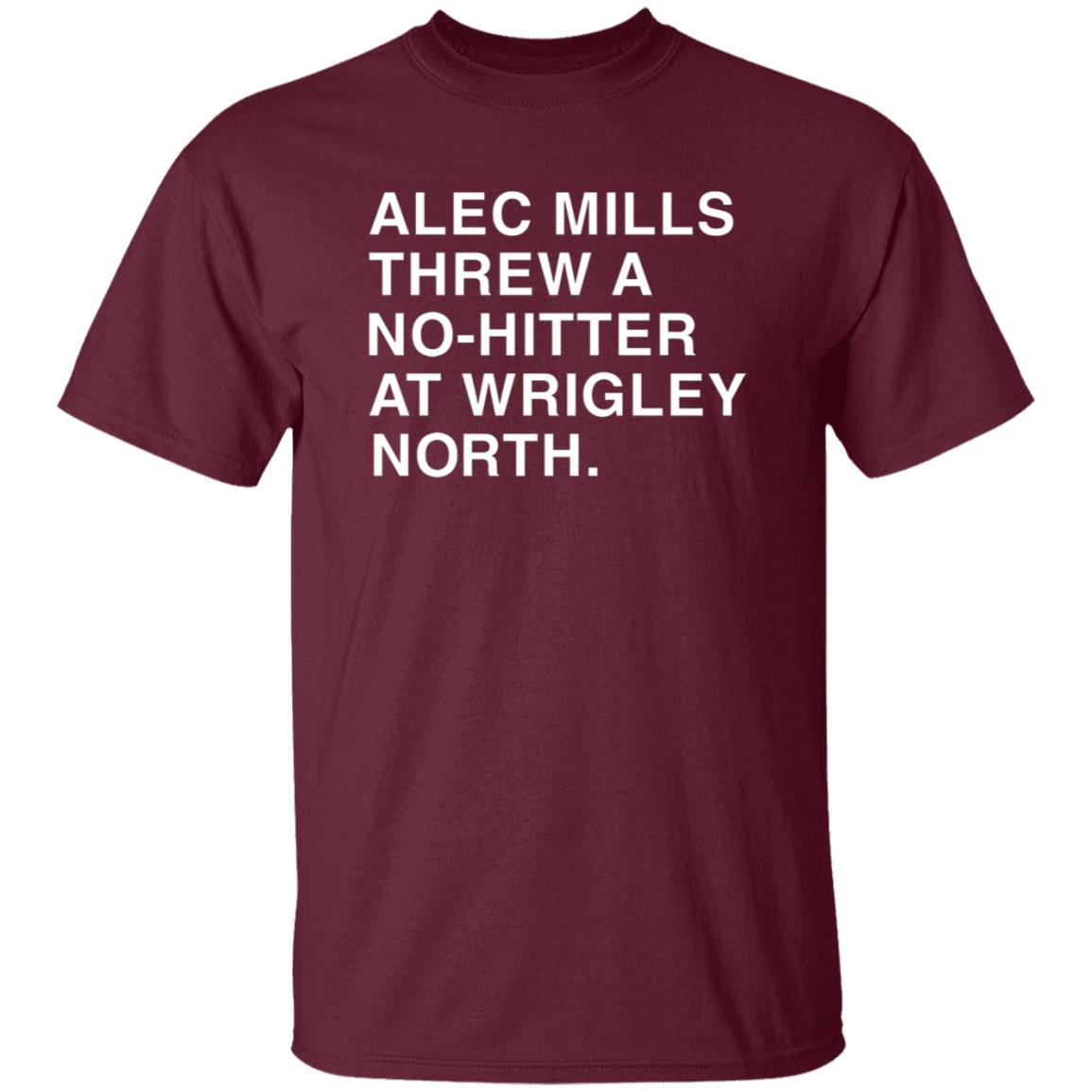 Obvious shirts Alec Mills Threw A No-Hitter At Wrigley North Shirt - Teechipus