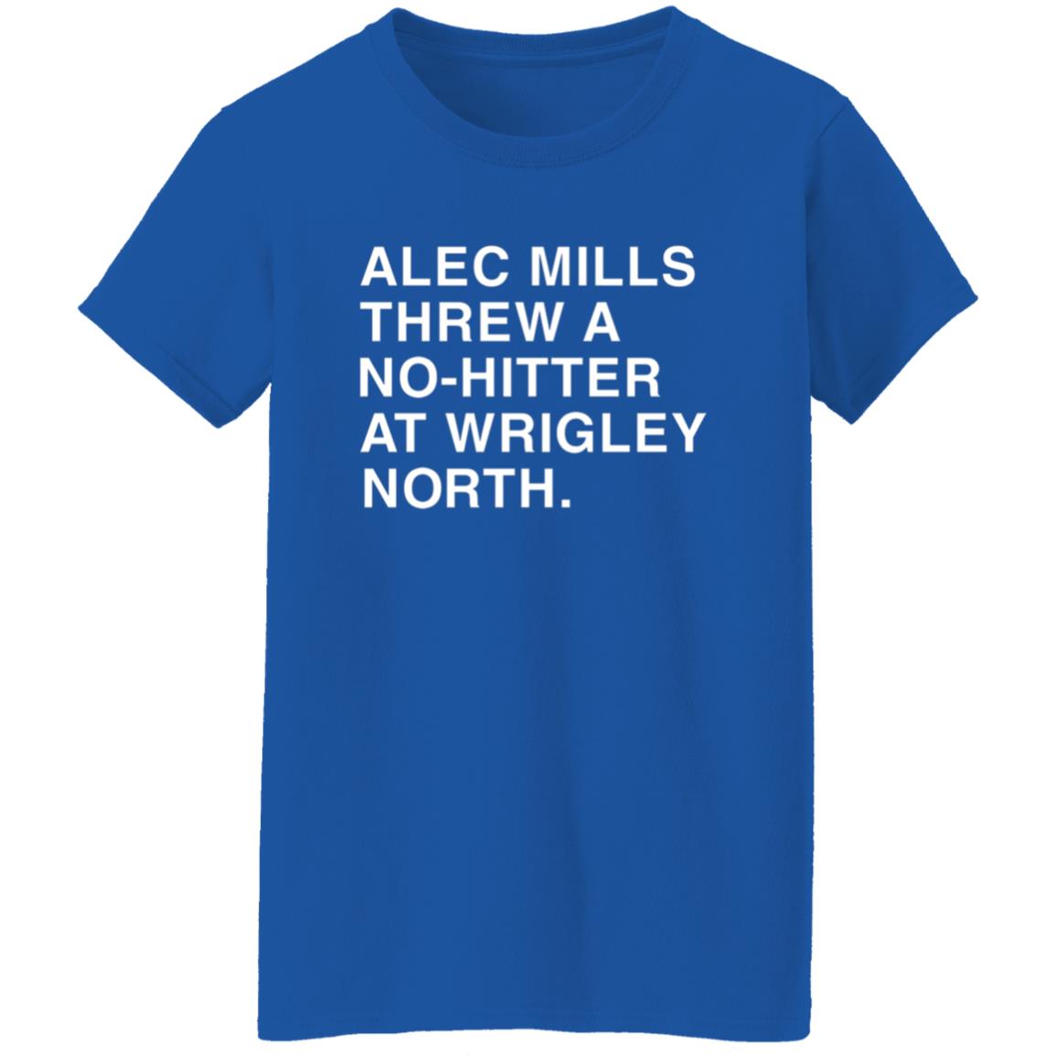 Obvious shirts Alec Mills Threw A No-Hitter At Wrigley North Shirt - Teechipus