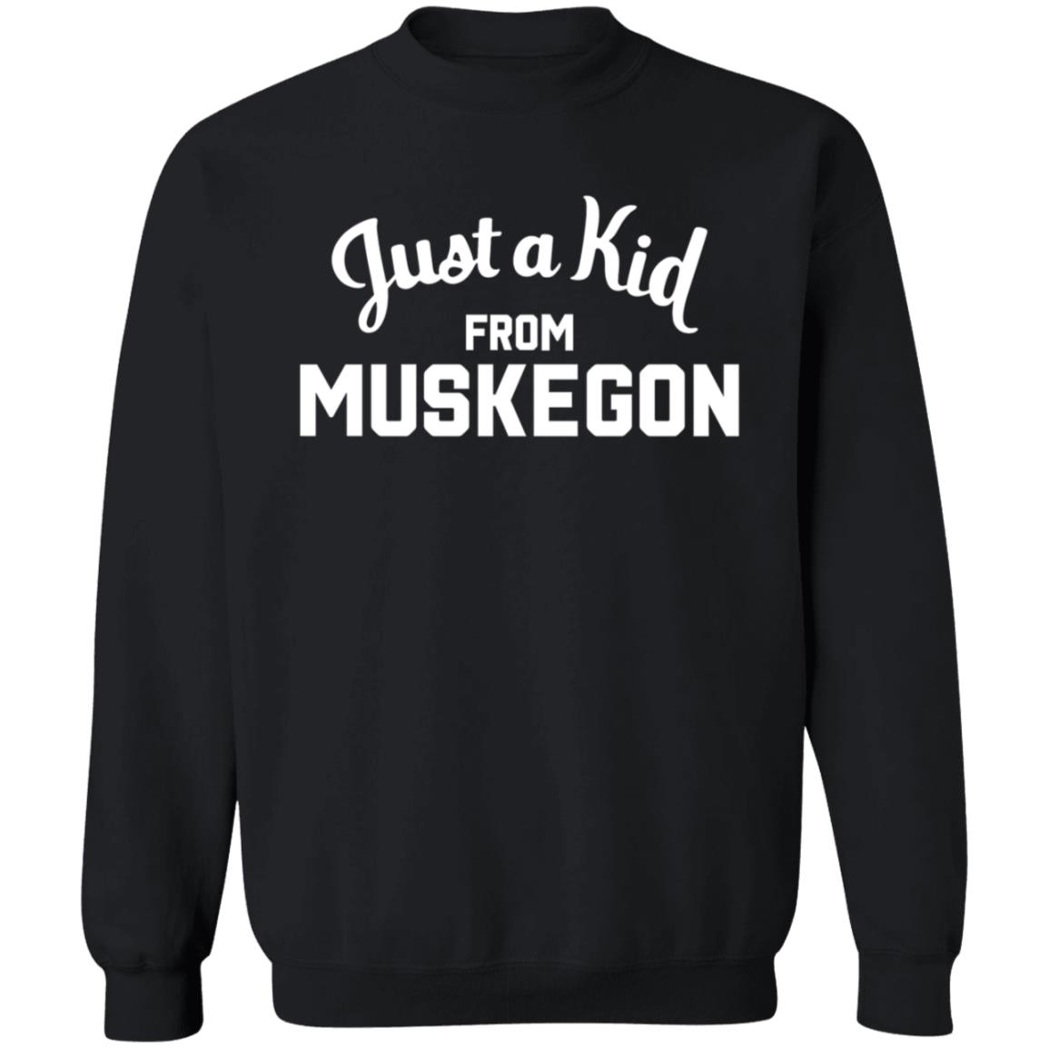 Just A Kid From Muskegon Shirt - Teechipus