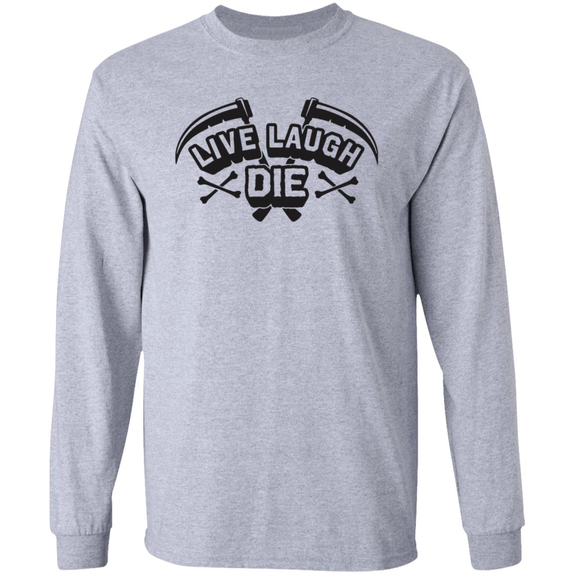 Rosscreations Merch Live Laugh Die Shirt - Teechipus