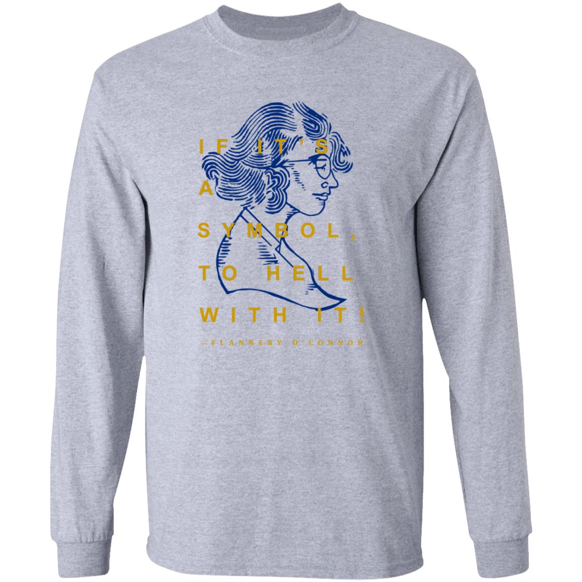 Flannery O'connor T-Shirt Store Wordonfire - Teechipus