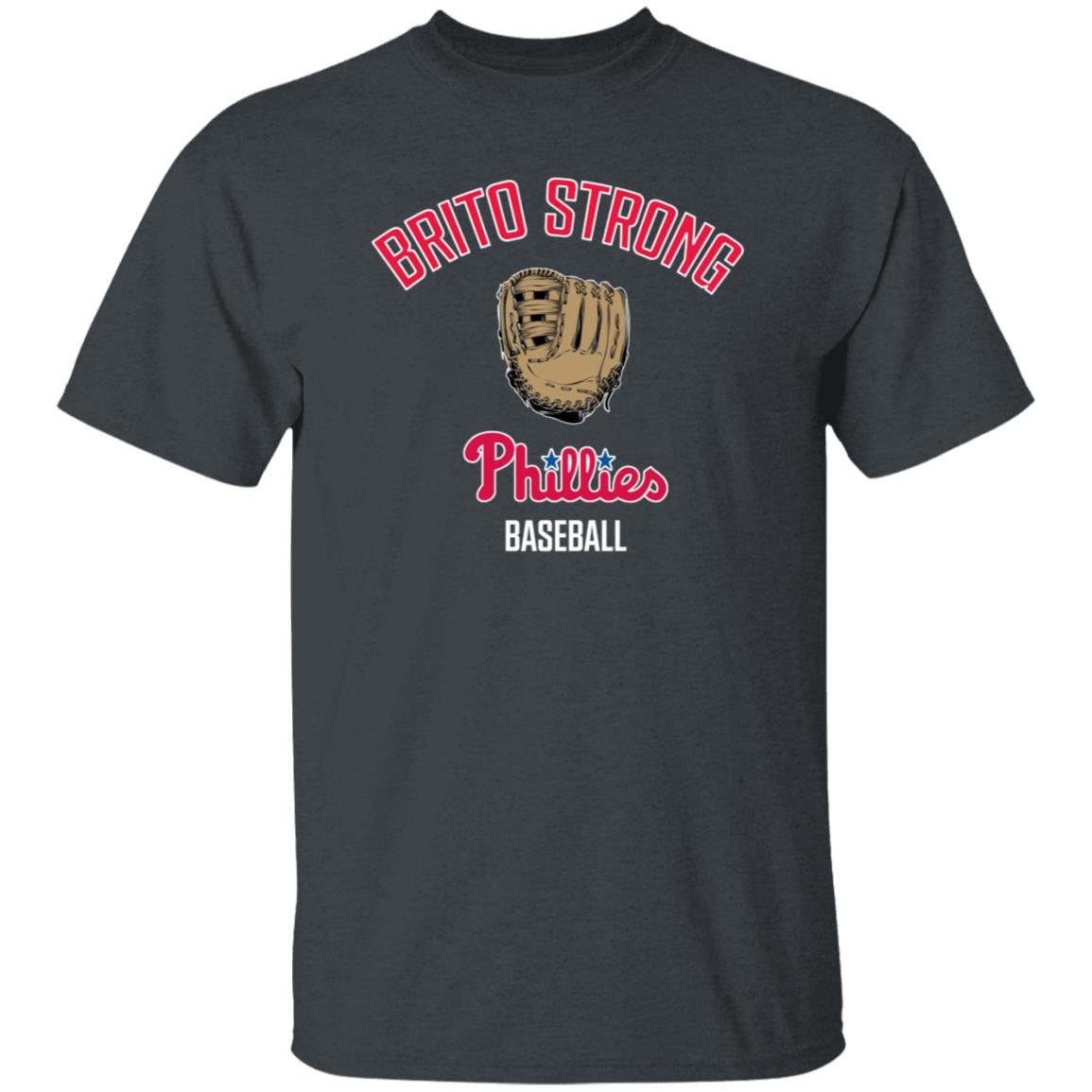 Brito Strong Phillies Baseball T Shirt Daniel Brito Shirt - Teechipus