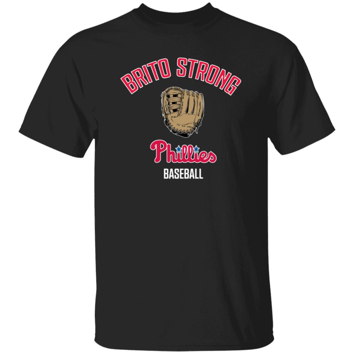 Brito Strong Phillies Baseball T Shirt Daniel Brito Shirt - Teechipus