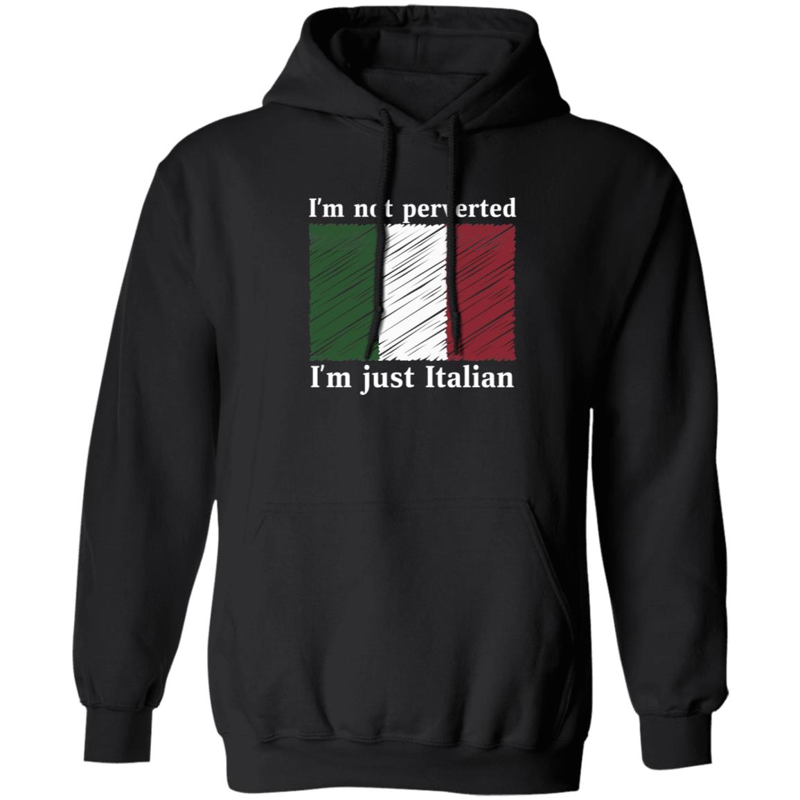 Im Not Perverted Just Italian Shirt Andrew Cuomo - Teechipus