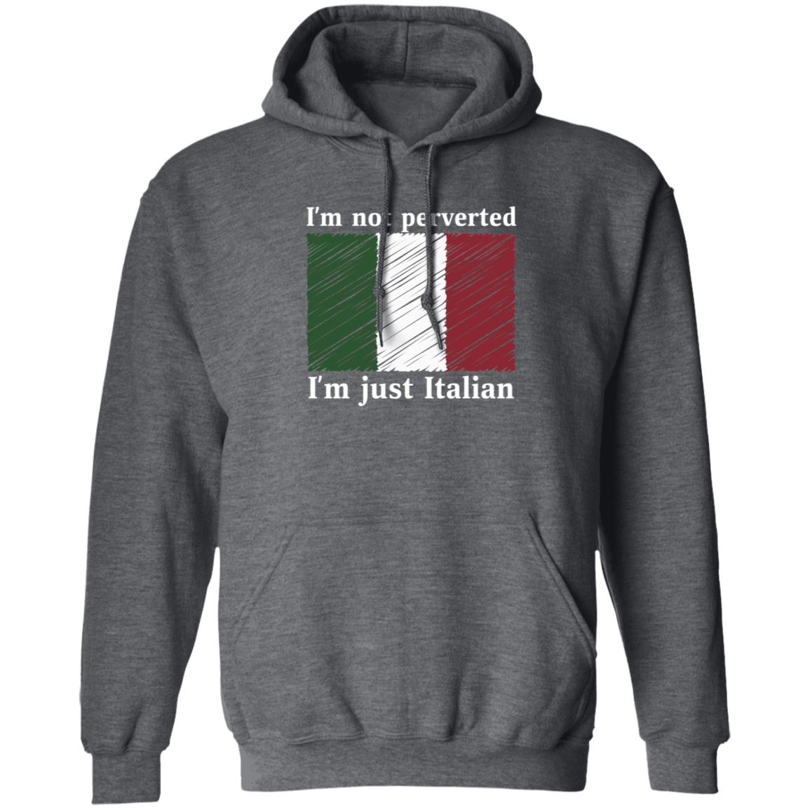 Im Not Perverted Just Italian Shirt Andrew Cuomo - Teechipus