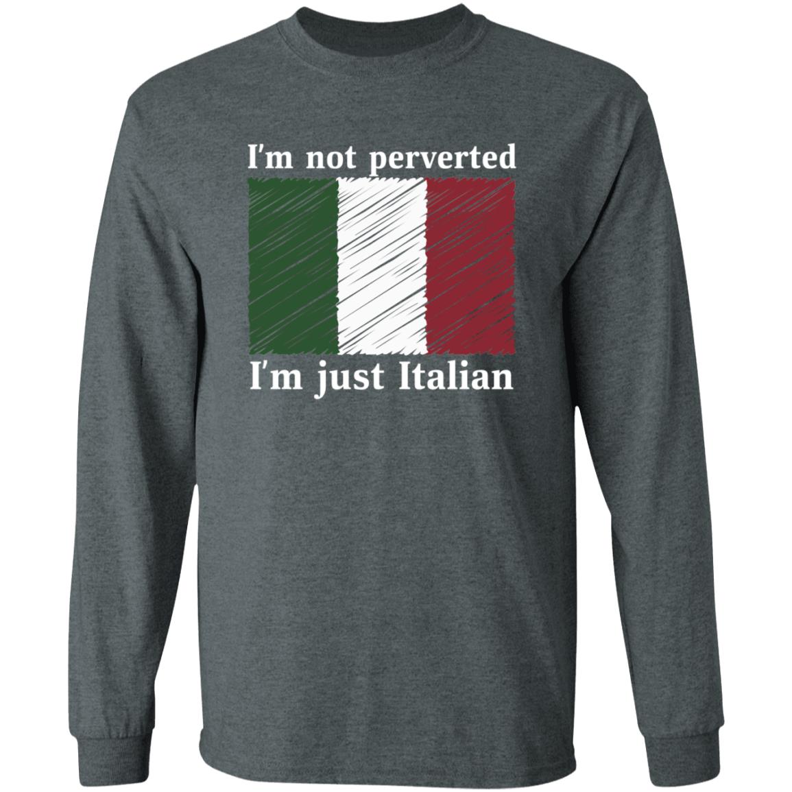 Im Not Perverted Just Italian Shirt Andrew Cuomo - Teechipus