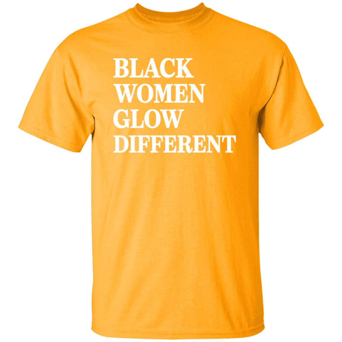 Black Women Glow Different Shirt Legendary Rootz Store - Teechipus