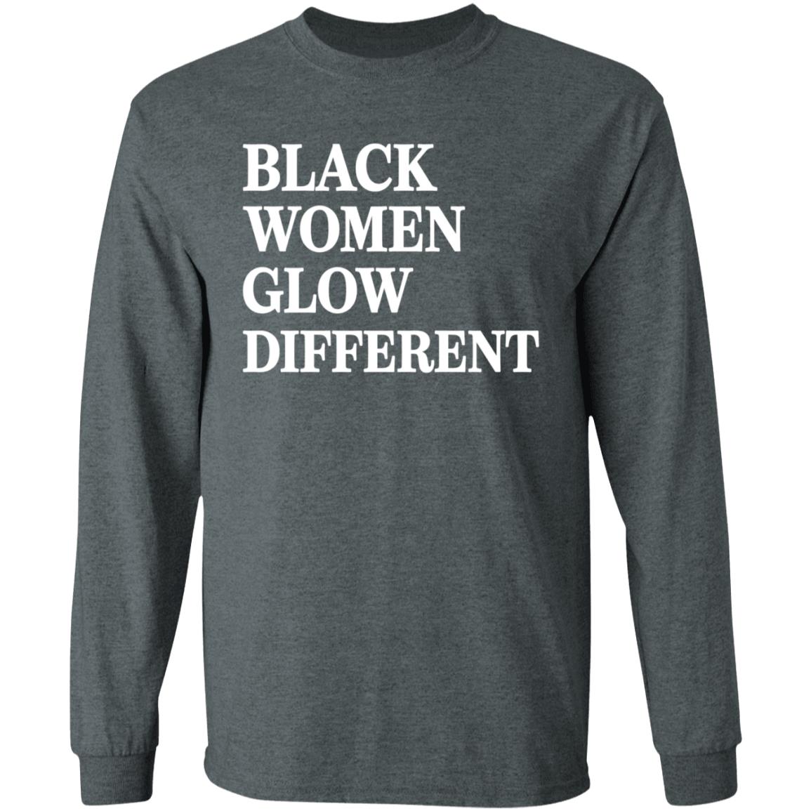 Black Women Glow Different Shirt Legendary Rootz Store - Teechipus