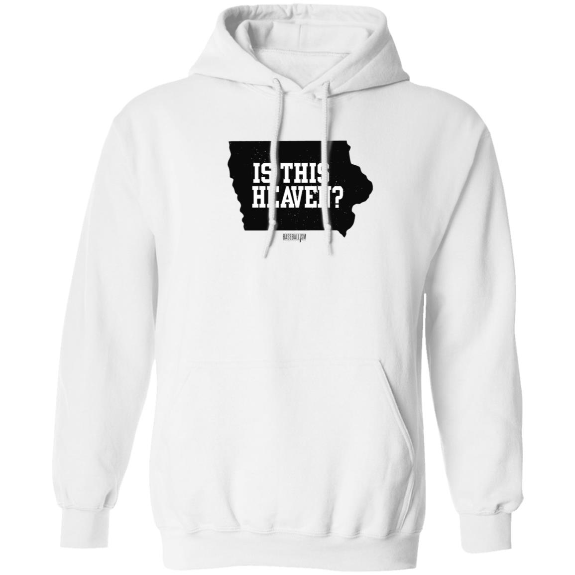 Is This Heaven T Shirt Baseballism Is This Heaven Iowa T Shirt - Teechipus