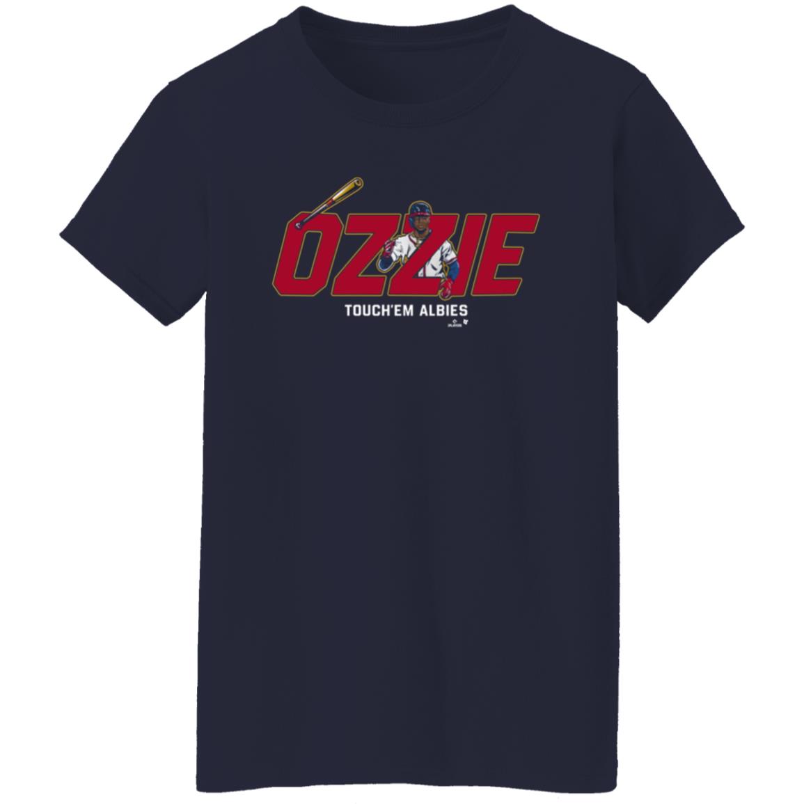Ozzie Touch Em Albies Shirt - Teechipus