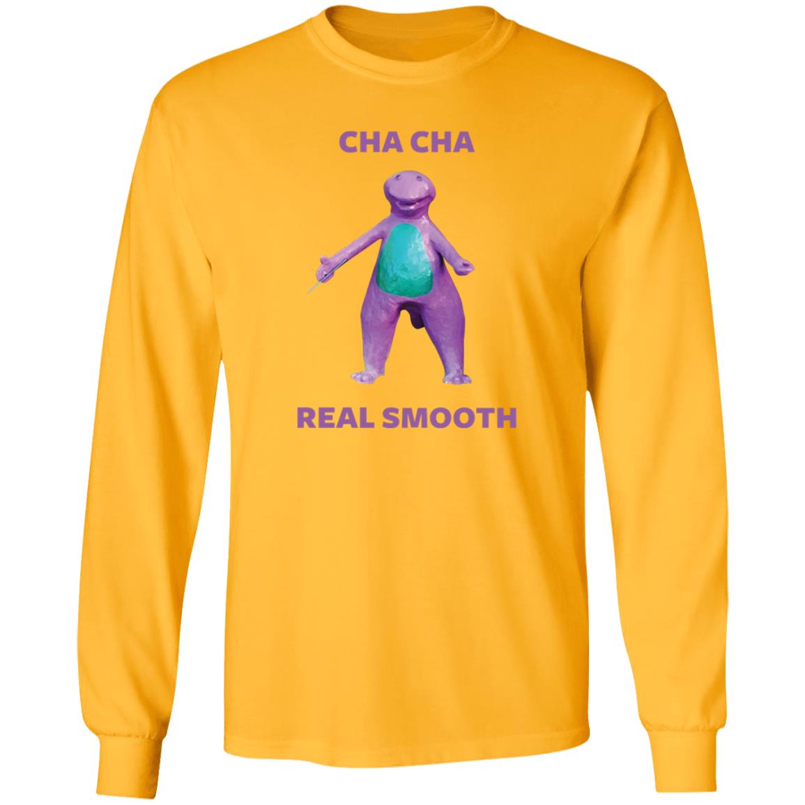 Cha Cha Real Smooth Shirt - Teechipus
