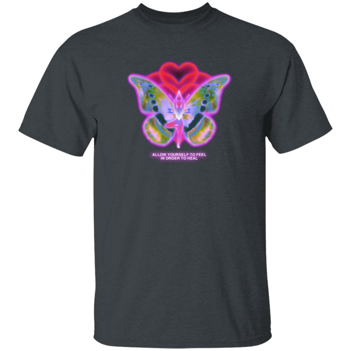 Allow Yourself To Feel In Order To Heal Shirt - Teechipus