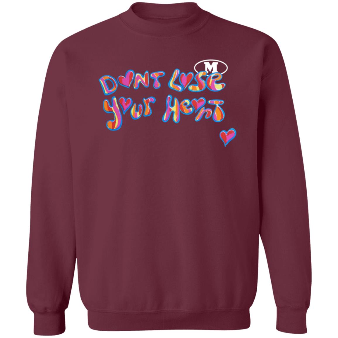 Don't Lose Your Heart Shirt - Teechipus