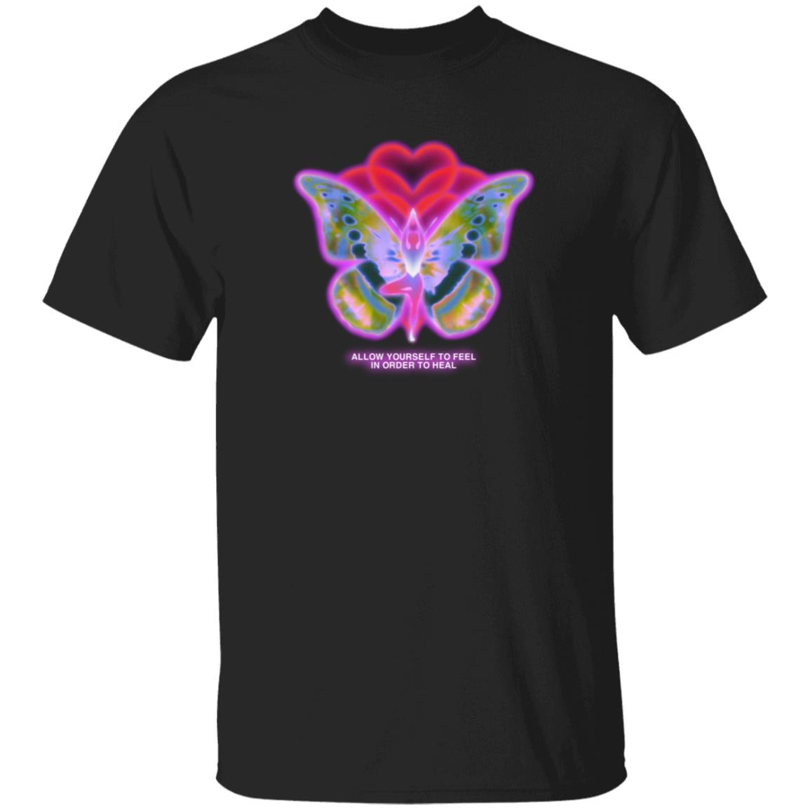Allow Yourself To Feel In Order To Heal Shirt - Teechipus