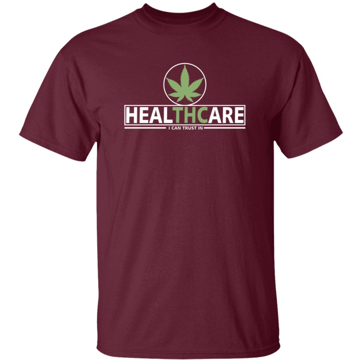 Healthcare I Can Trust In Shirt - Teechipus