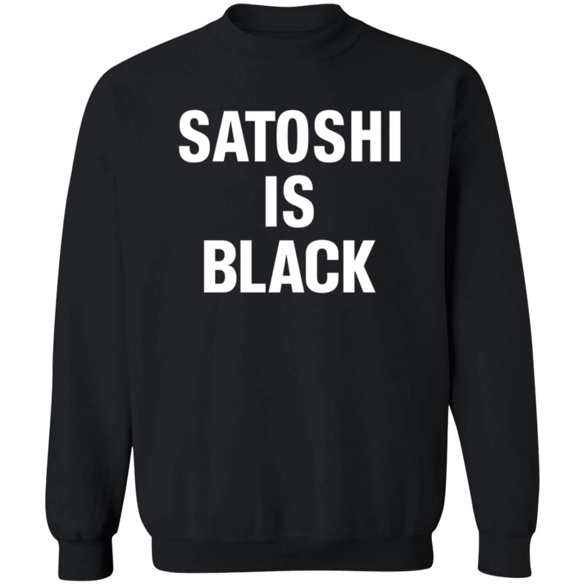 Satoshi Is Black Shirt - Teechipus