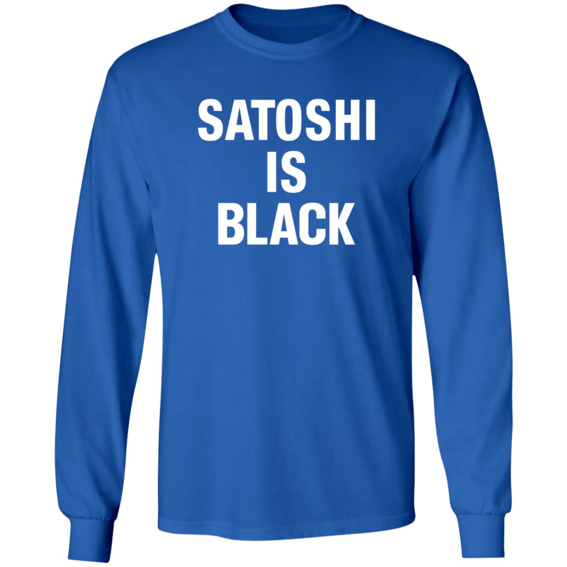 Satoshi Is Black Shirt - Teechipus