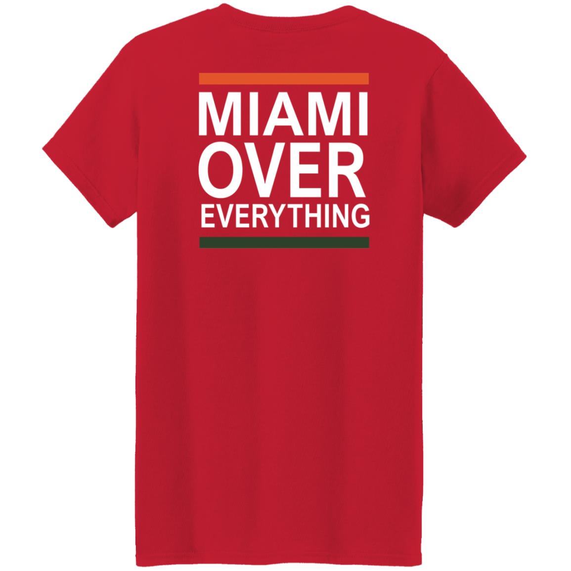 Miami Over Everything Shirt - Teechipus