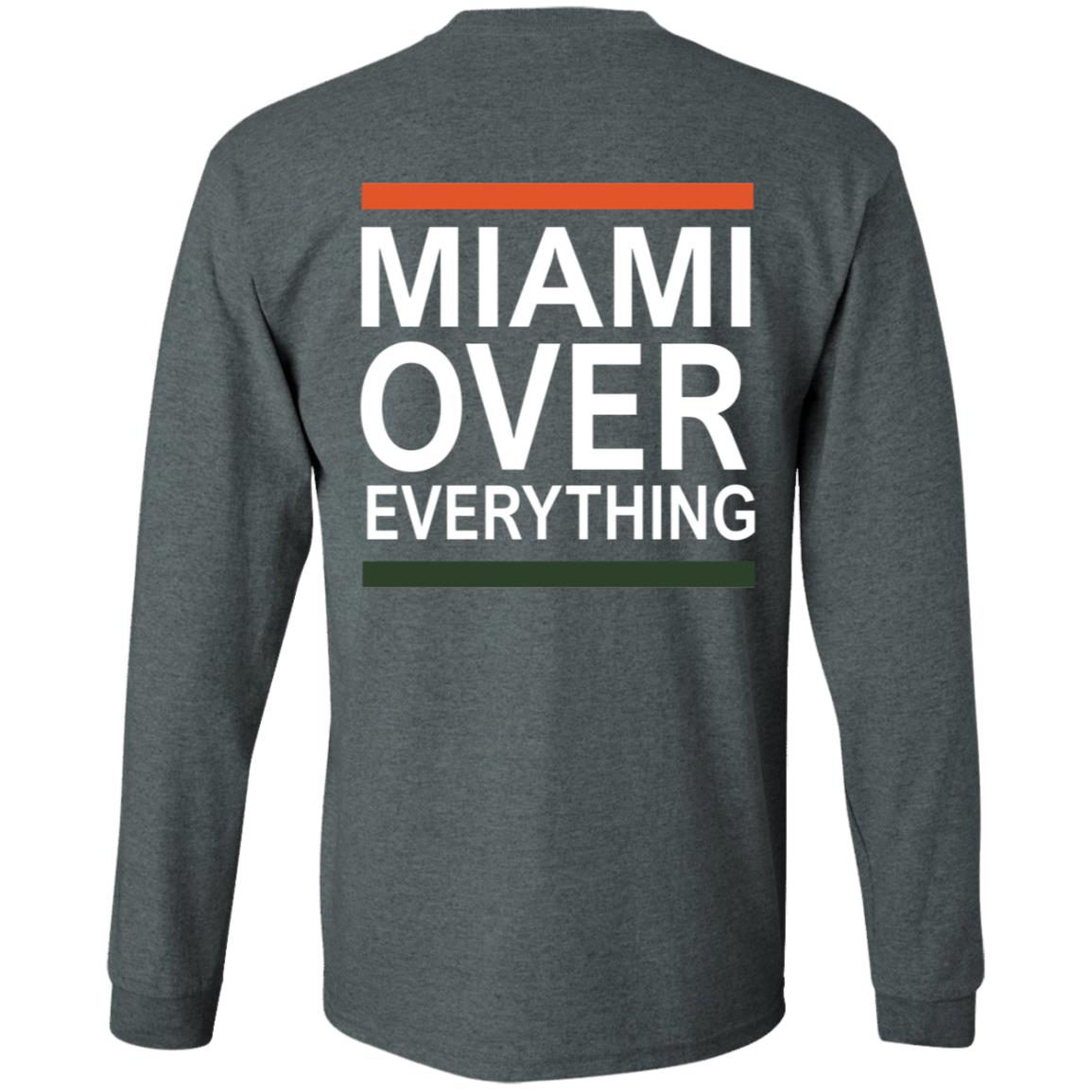 Miami Over Everything Shirt - Teechipus