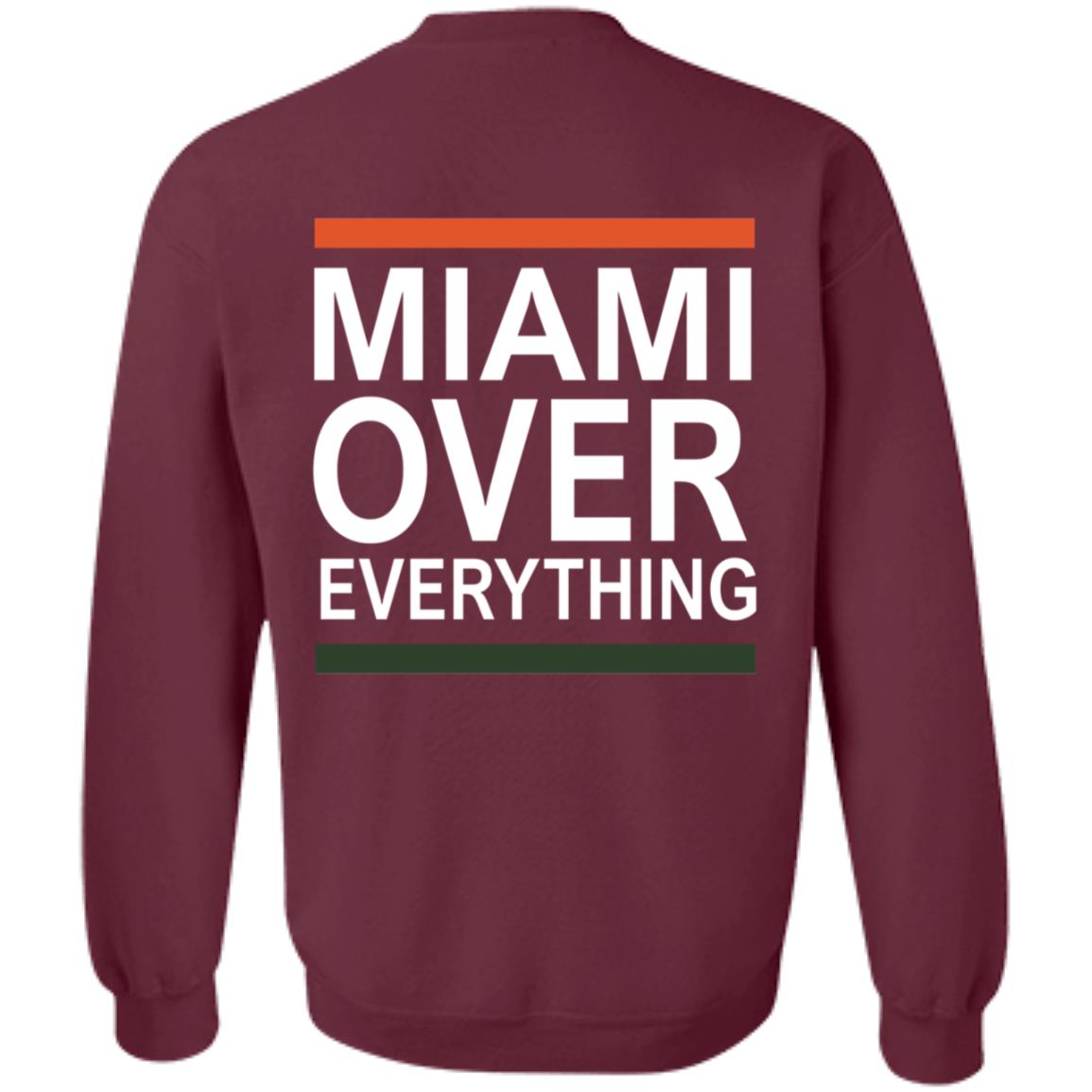 Miami Over Everything Shirt - Teechipus