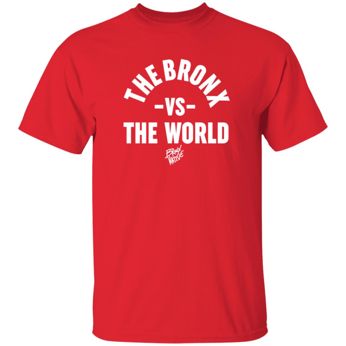 The Bronx Vs The World Shirt - Teechipus