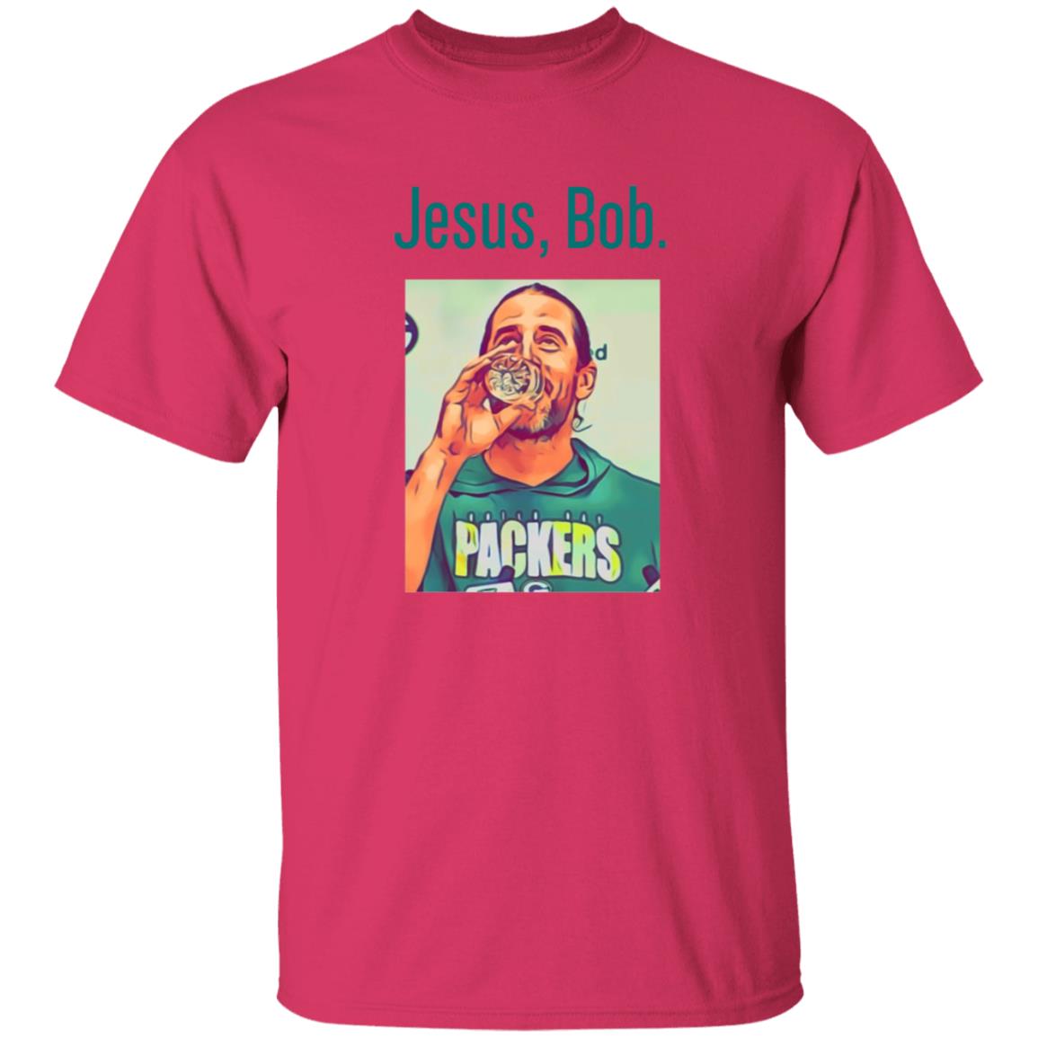 Aaron Rodgers Jesus Bob Packers T Shirt - Teechipus