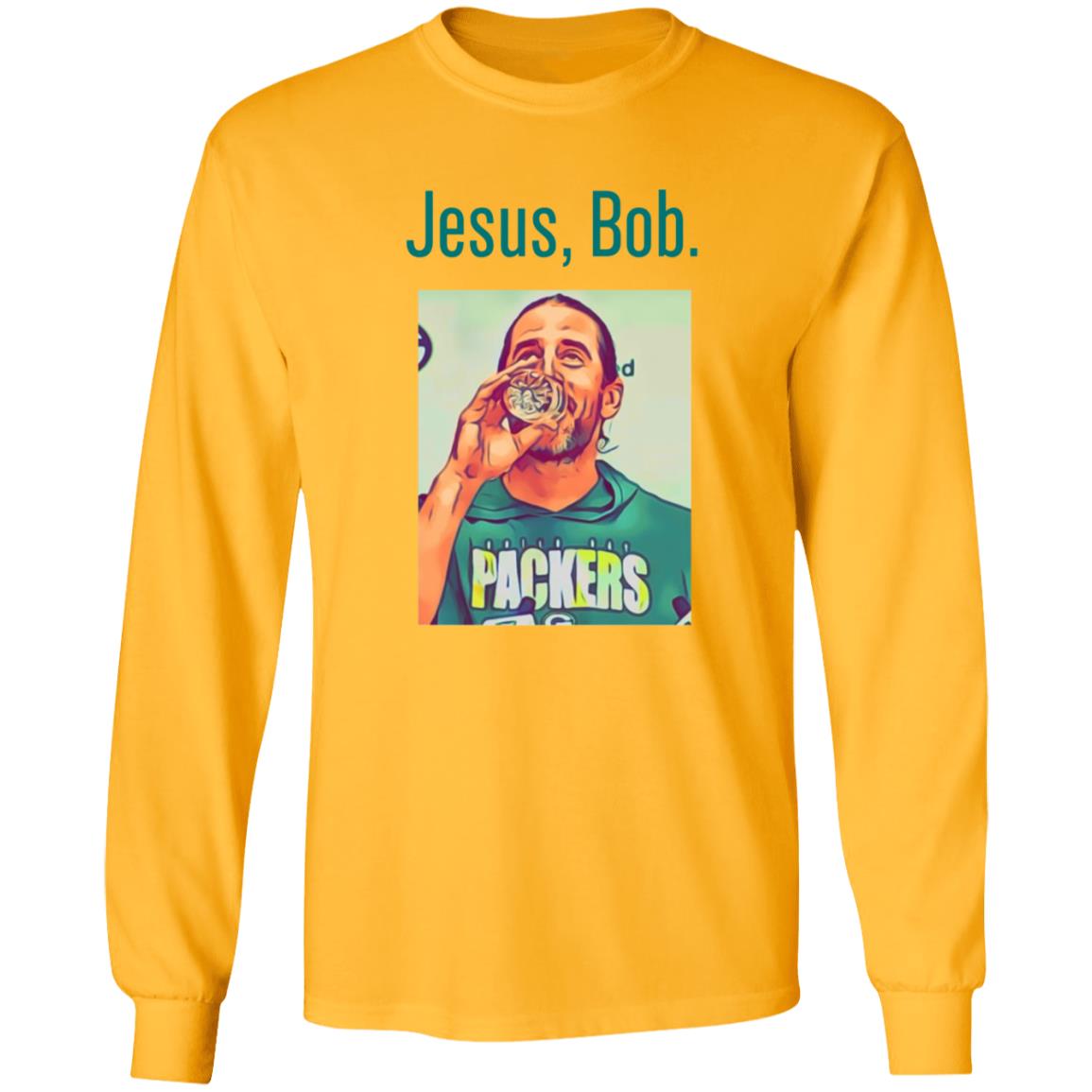 Aaron Rodgers Jesus Bob Packers T Shirt - Teechipus