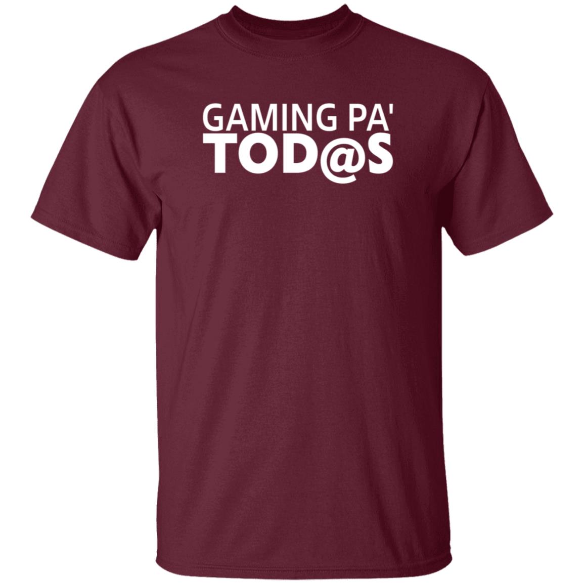 Gaming Pa' Todas Shirt - Teechipus