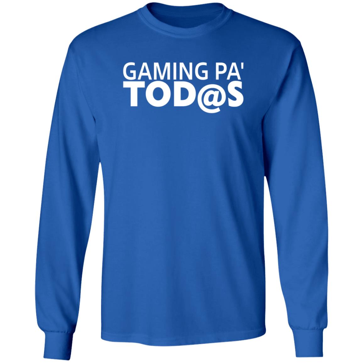 Gaming Pa' Todas Shirt - Teechipus