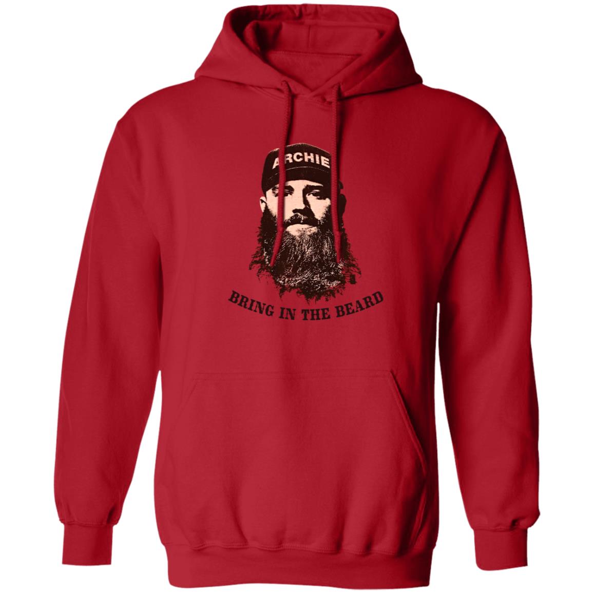 Bring In The Beard Shirt Jake Lamb Bring In The Beard Shirt Hoodie Sweatshirt - Teechipus