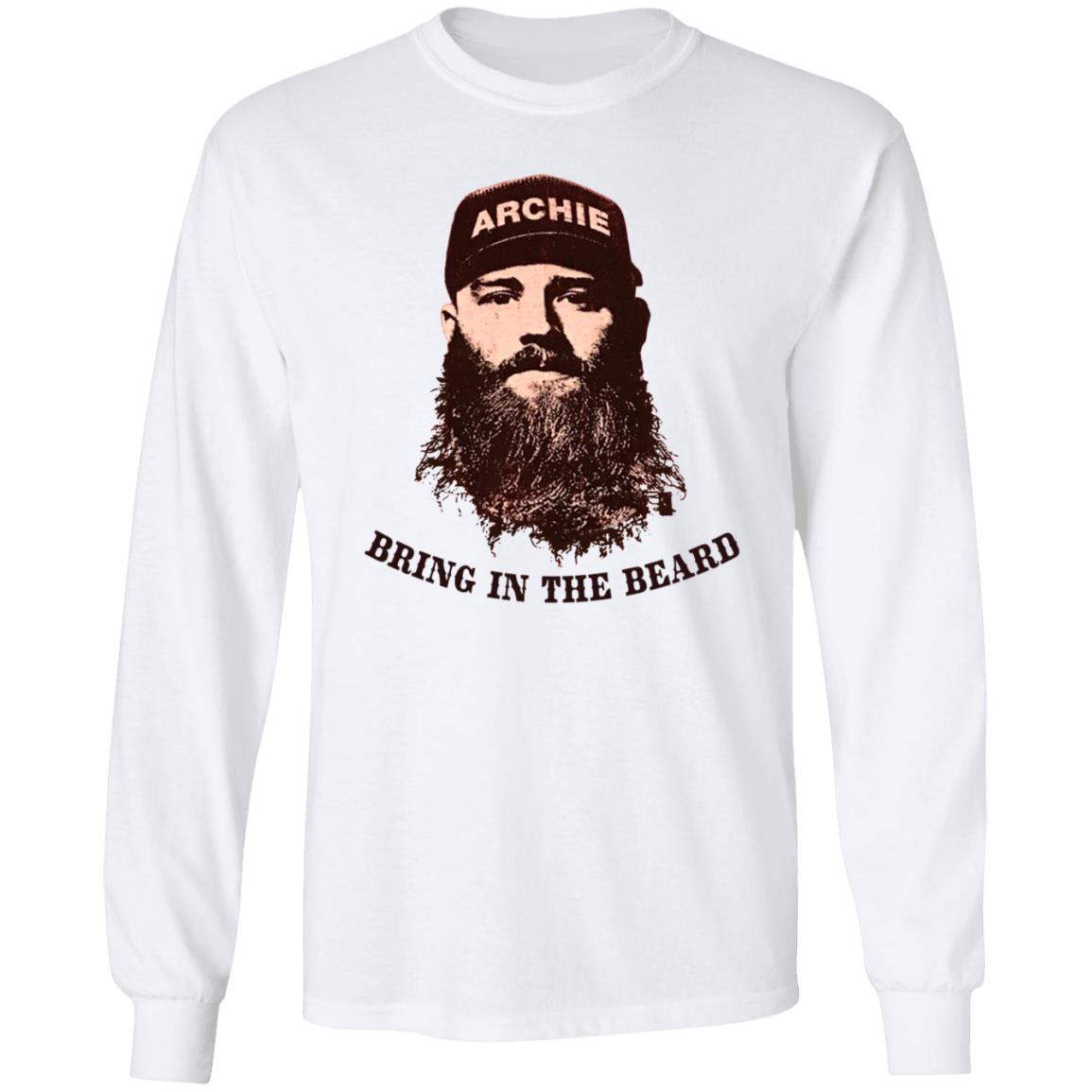 Bring In The Beard Shirt Jake Lamb Bring In The Beard Shirt Hoodie Sweatshirt - Teechipus