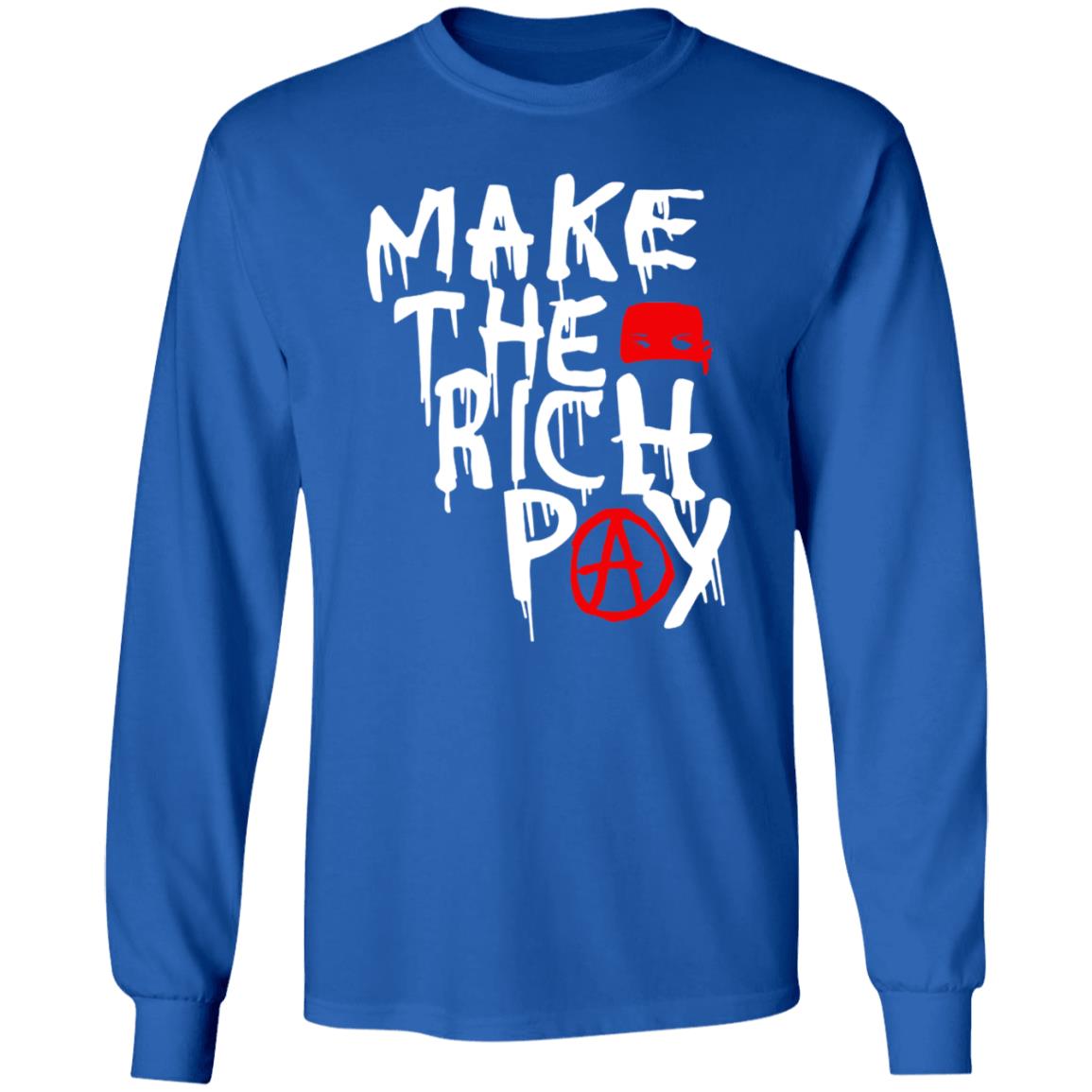 Hasan Piker Make The Rich Pay Shirt - Teechipus