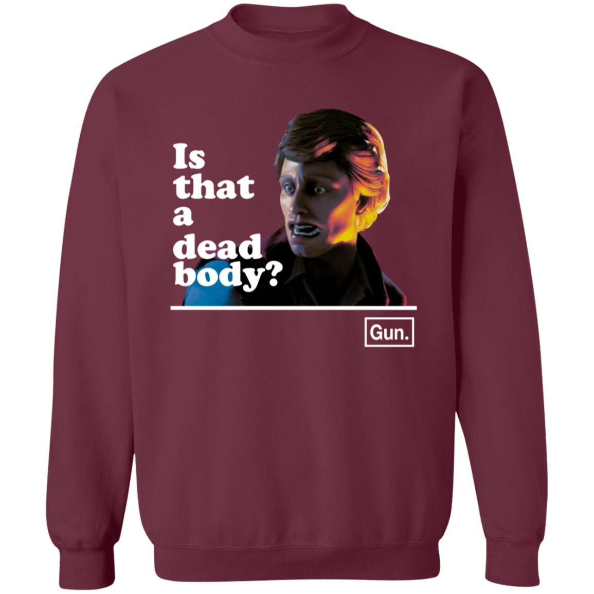 Chadwut Is That A Dead Body Shirt Weskeltner Chadwut Tee Shirt - Teechipus