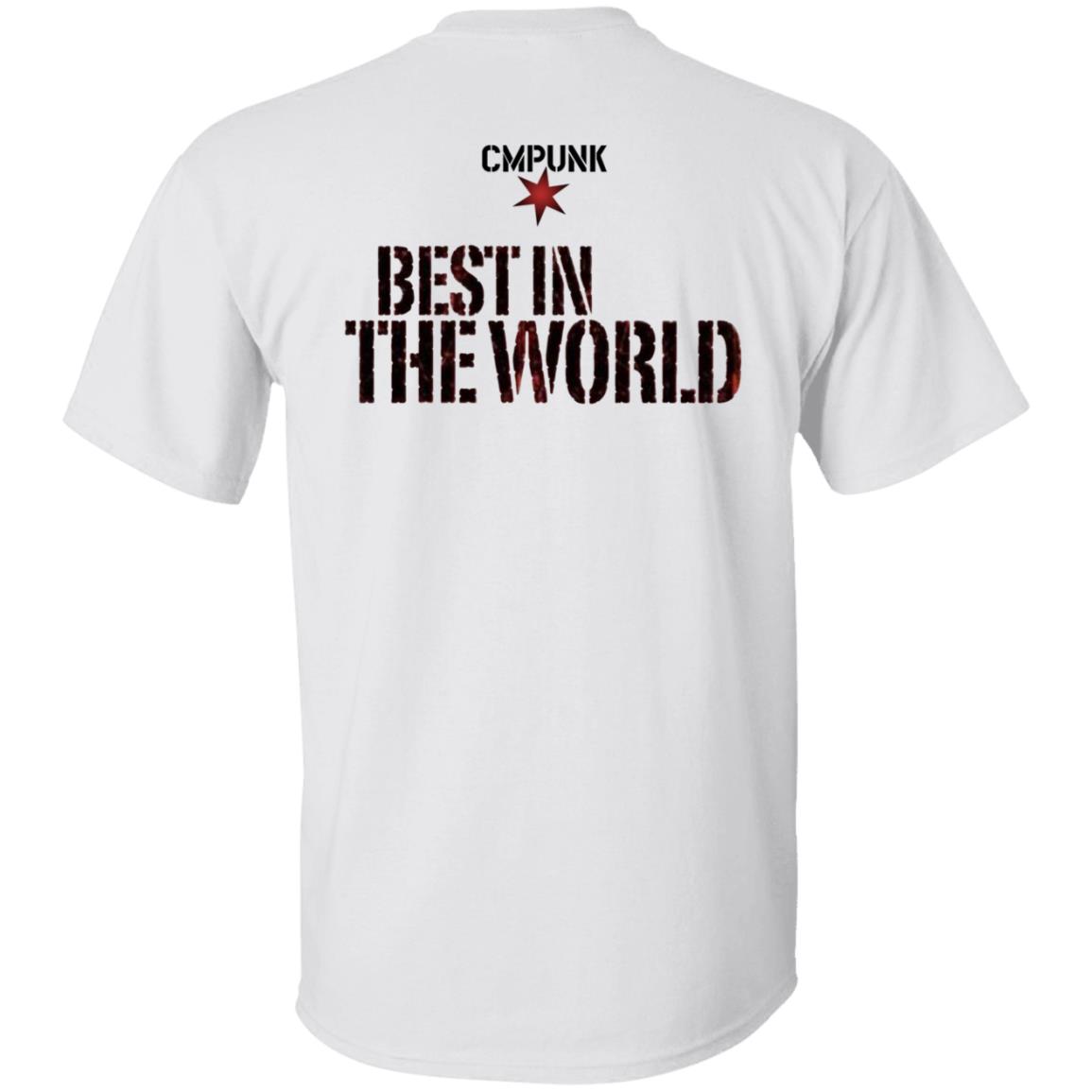 Cm Punk Best In The World Shirt Cm Punk New Shirt - Teechipus