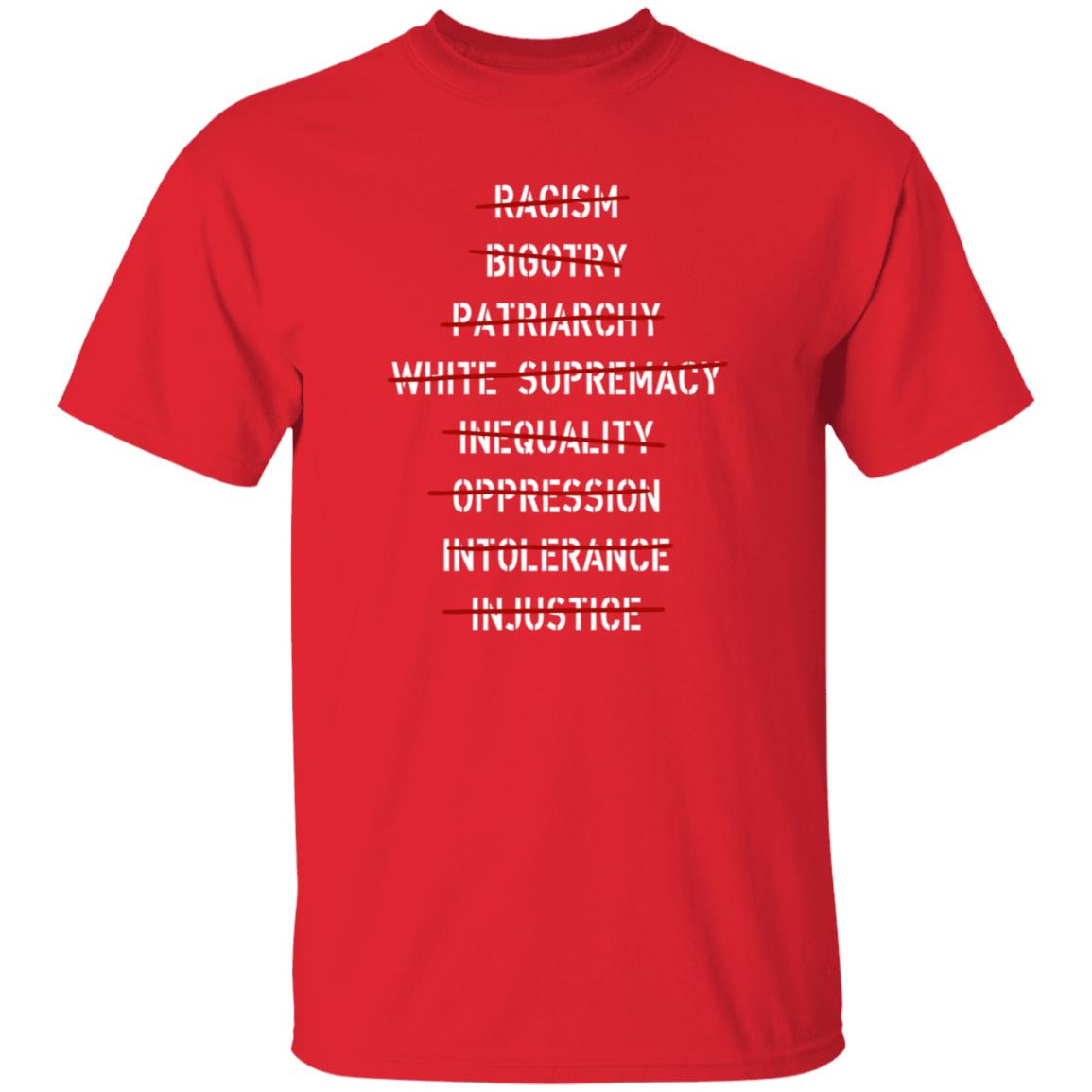 Racism Bigotry Patriarchy White Supremacy Inequality Oppression Shirt T - Teechipus