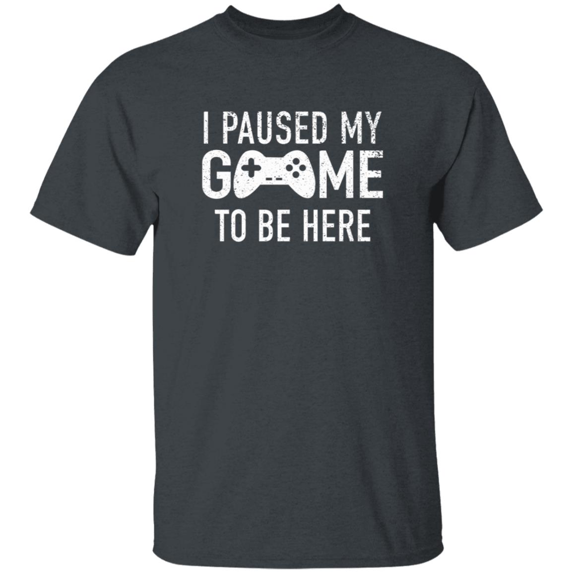 I Paused My Game To Be Here Shirt Brailledfotw I Paused My Game To Be Here Shirt - Teechipus