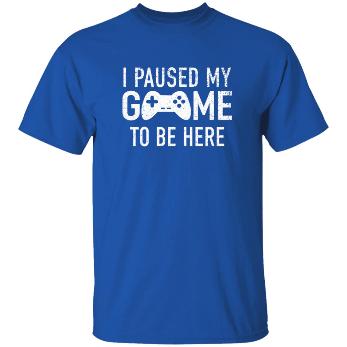 I Paused My Game To Be Here Shirt Brailledfotw I Paused My Game To Be Here Shirt - Teechipus