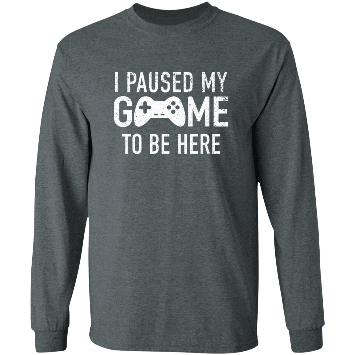 I Paused My Game To Be Here Shirt Brailledfotw I Paused My Game To Be Here Shirt - Teechipus