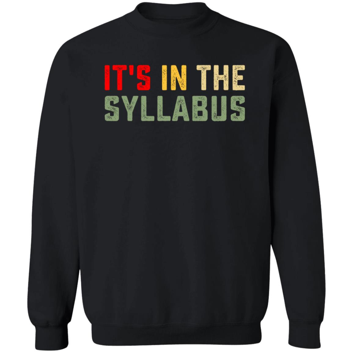 It's In The Syllabus Shirt Christina Greer It's In The Syllabus Shirt Fall2021 It's In The Syllabus Shirt - Teechipus