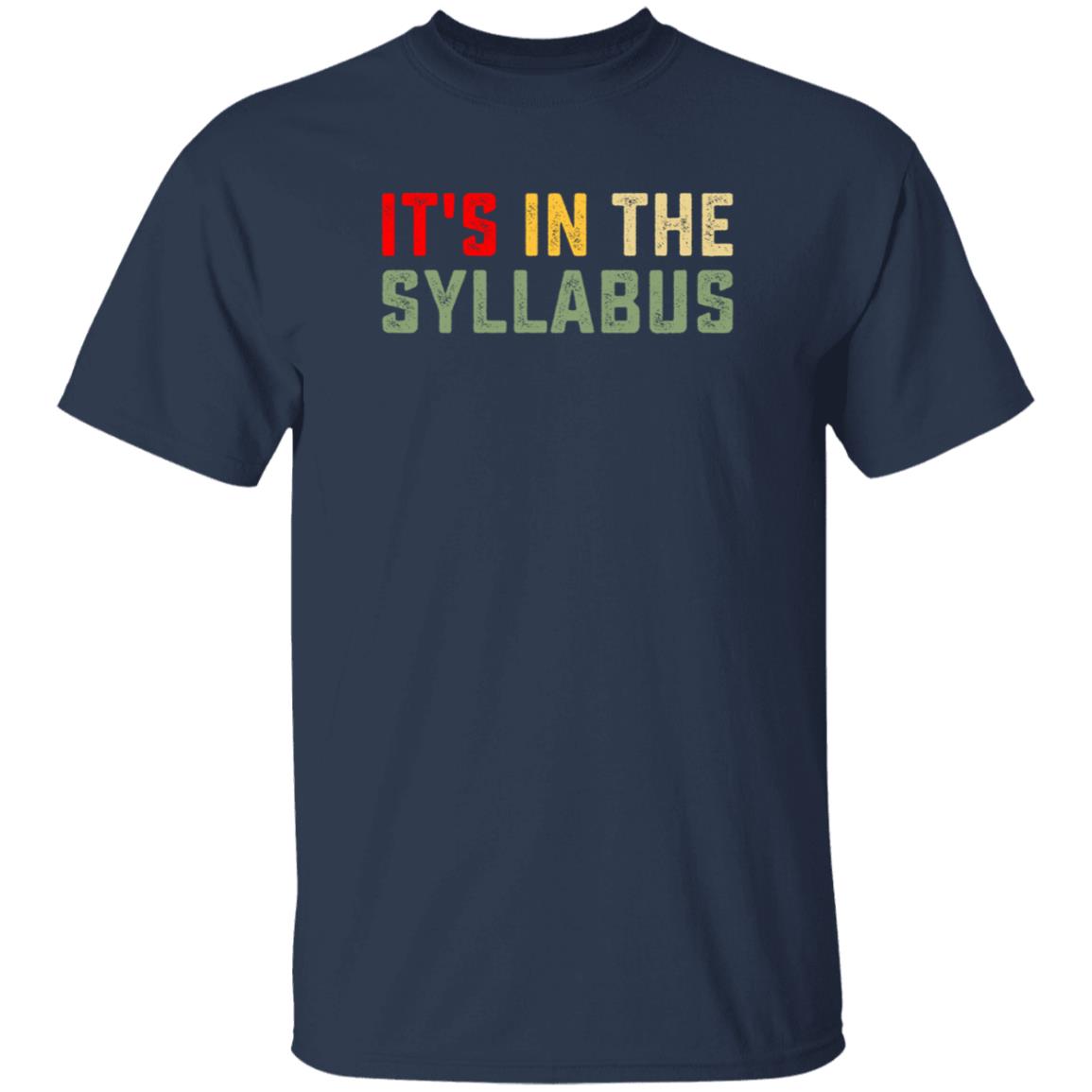It's In The Syllabus Shirt Christina Greer It's In The Syllabus Shirt Fall2021 It's In The Syllabus Shirt - Teechipus