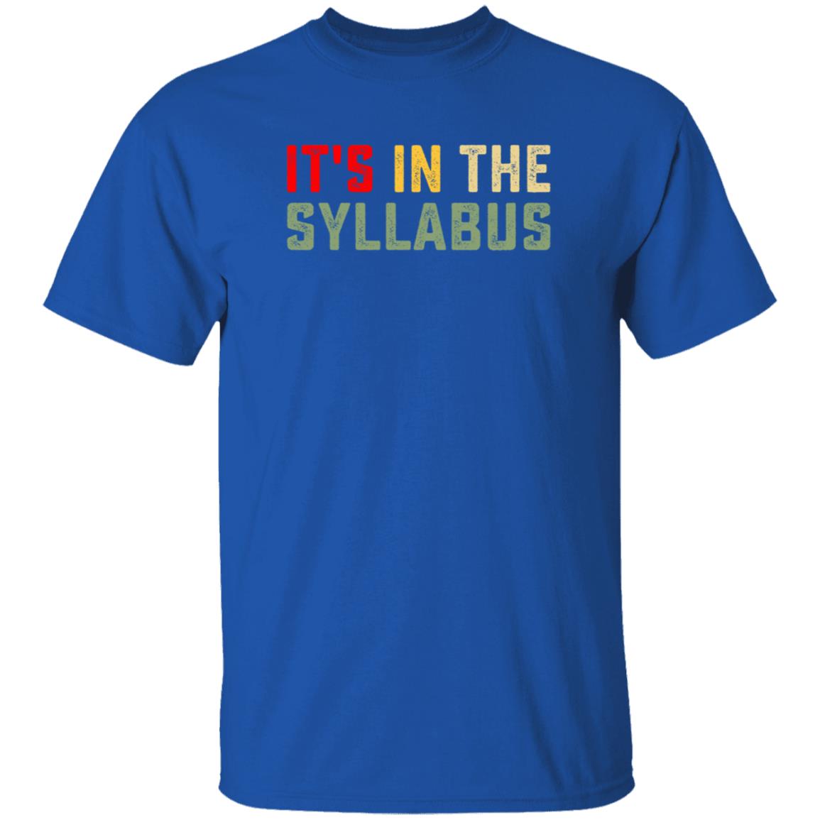 It's In The Syllabus Shirt Christina Greer It's In The Syllabus Shirt Fall2021 It's In The Syllabus Shirt - Teechipus