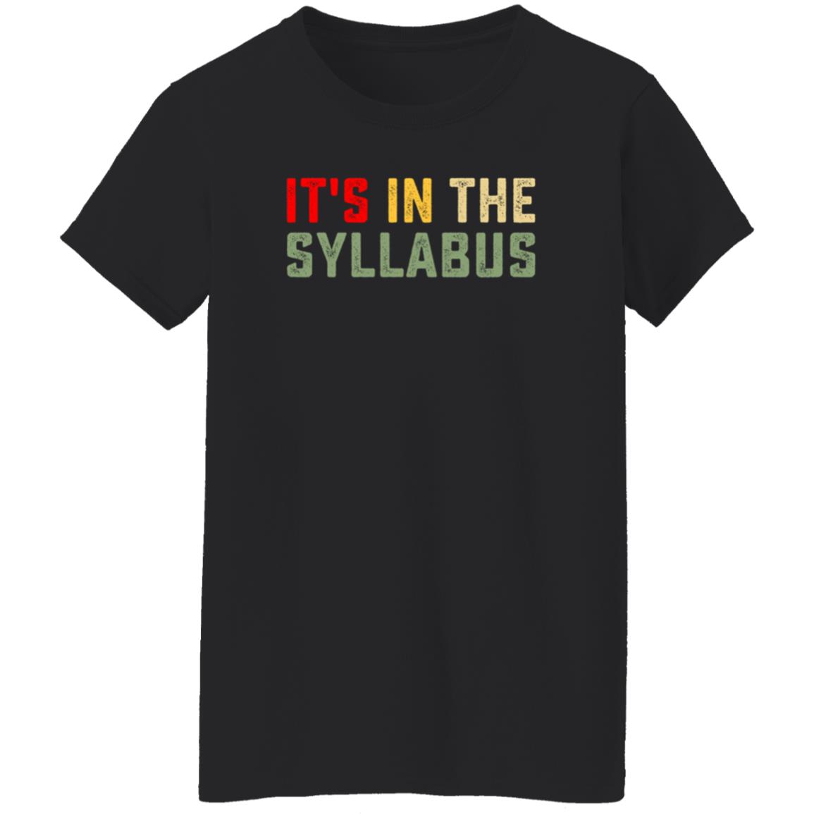 It's In The Syllabus Shirt Christina Greer It's In The Syllabus Shirt Fall2021 It's In The Syllabus Shirt - Teechipus