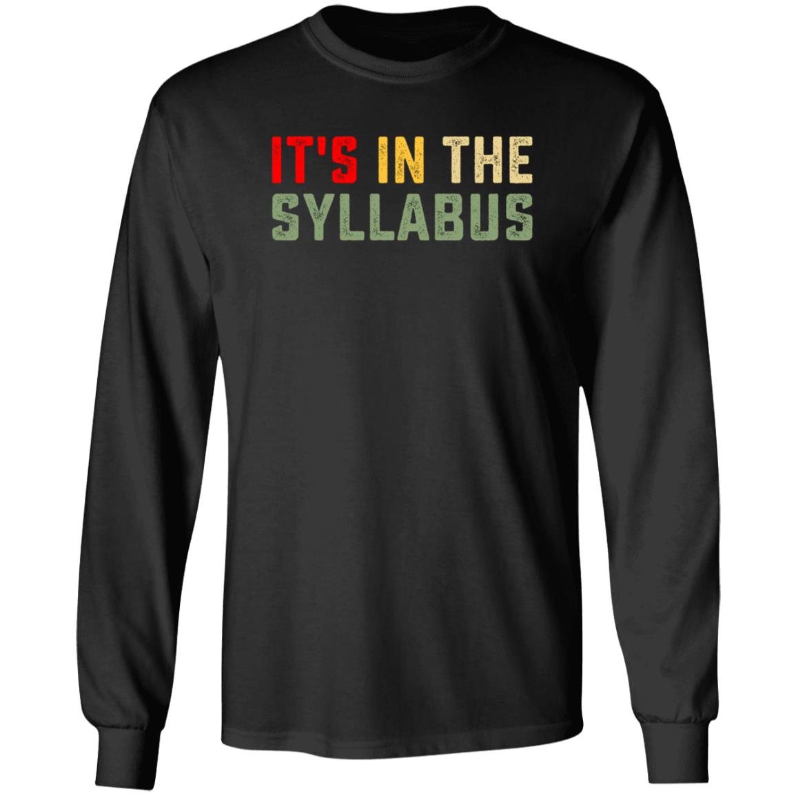 It's In The Syllabus Shirt Christina Greer It's In The Syllabus Shirt Fall2021 It's In The Syllabus Shirt - Teechipus